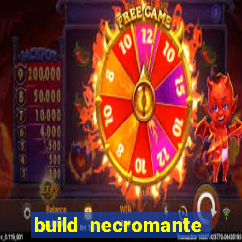 build necromante diablo 4